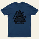 Realize Real Eyes Real Lies T-Shirt