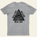 Realize Real Eyes Real Lies T-Shirt