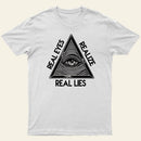 Realize Real Eyes Real Lies T-Shirt