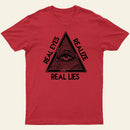 Realize Real Eyes Real Lies T-Shirt