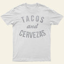 Tacos And Cervezas T-Shirt
