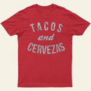 Tacos And Cervezas T-Shirt