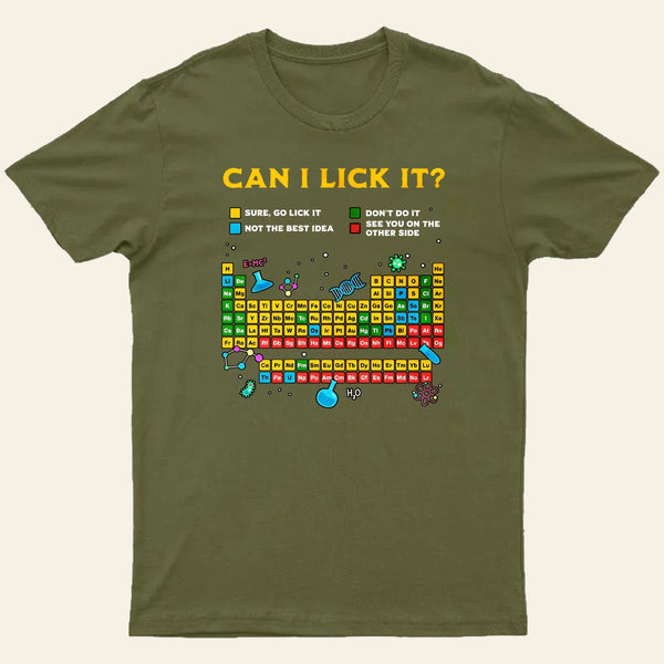 Can I Lick It Periodic Table Entrageek T-Shirt