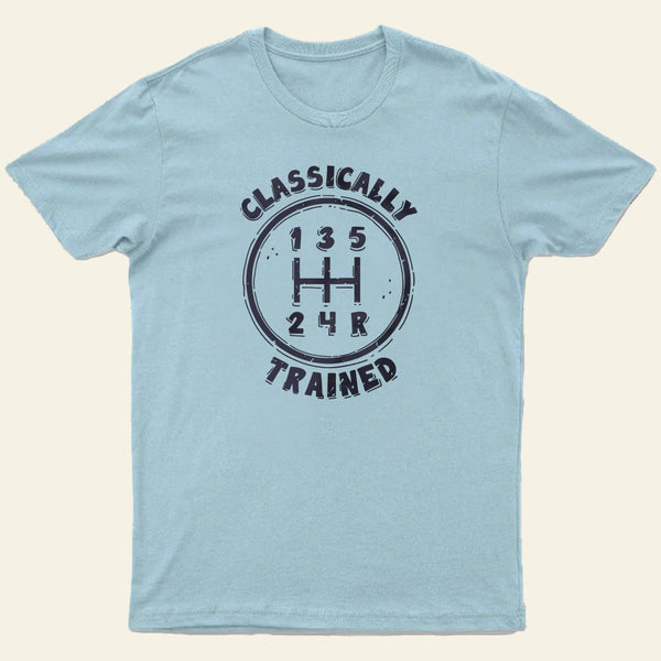 Classically Trained T-Shirt