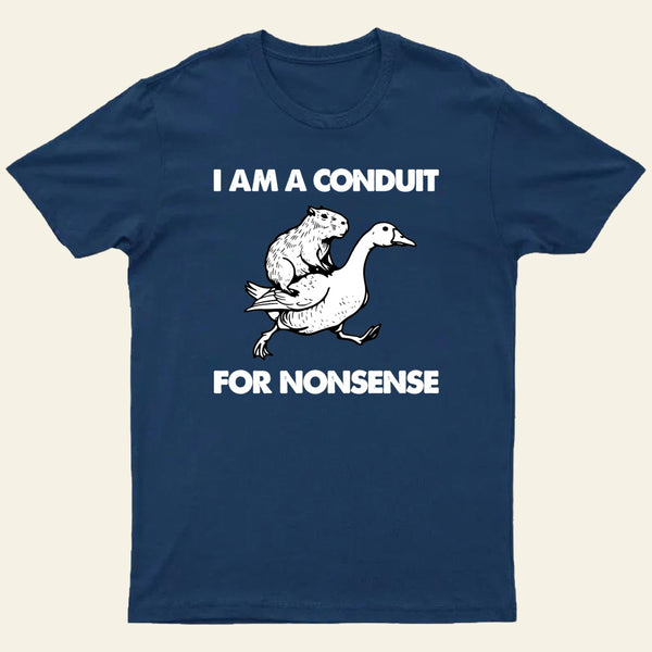 For Nonsense Entrageek T-Shirt