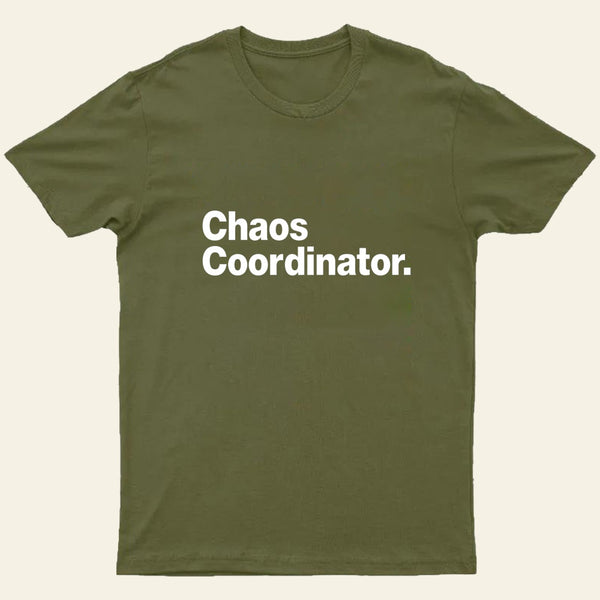 Chaos Coordinator Classic T-Shirt