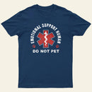 Emotional Support Human T-Shirt