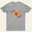 Make Orwell Fiction Again T-Shirt
