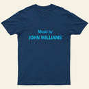 Music By John Williams Entrageek T-Shirt