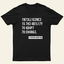 Intelligence Stephen Hawking T-Shirt