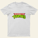 I Am Actually In My Forties T-Shirt