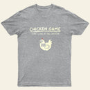 Chicken Game Entrageek T-Shirt