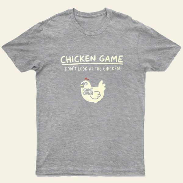 Chicken Game Entrageek T-Shirt