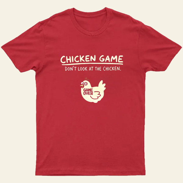 Chicken Game Entrageek T-Shirt