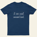 Ancient Text T-Shirt