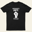 Introverts Unite Entrageek T-Shirt