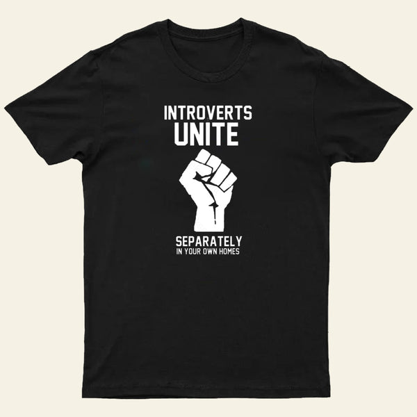 Introverts Unite Entrageek T-Shirt