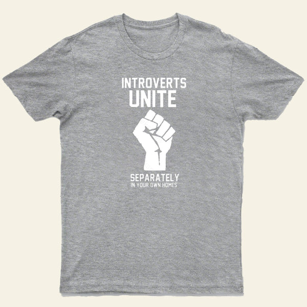 Introverts Unite Entrageek T-Shirt