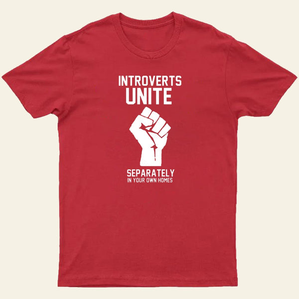 Introverts Unite Entrageek T-Shirt