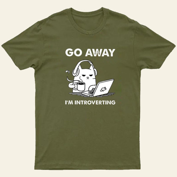 Go Away I'M Introverting Entrageek T-Shirt