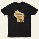 Wisconsin Cheese Pun T-Shirt