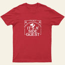 Im Not Procrastinating Its A Side Quest T-Shirt