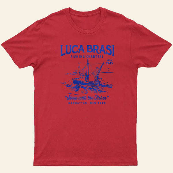 Luca Brasi Fishing Charters Entrageek T-Shirt