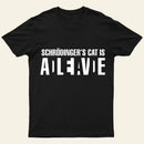 Schrodingers Cat Adleiavde T-Shirt