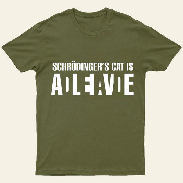 Schrodingers Cat Adleiavde T-Shirt
