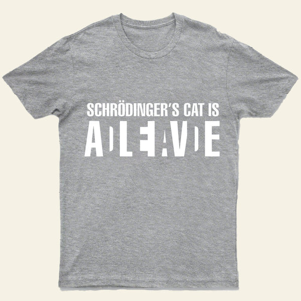 Schrodingers Cat Adleiavde T-Shirt