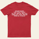Let The Train Wreck Itself T-Shirt