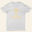 Fungi Fun Guy Funny T-Shirt