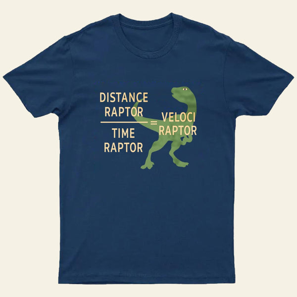 Equations Of Motion Science Velociraptor T-Shirt