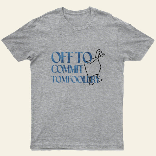 Off To Commit Entrageek T-Shirt
