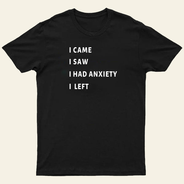 Anxiety T-Shirt
