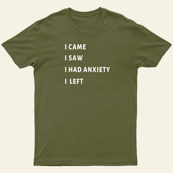 Anxiety T-Shirt