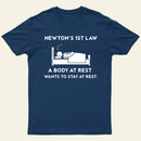 Newtons First Law T-Shirt