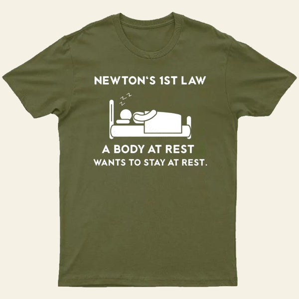 Newtons First Law T-Shirt