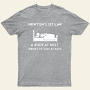 Newtons First Law T-Shirt
