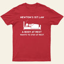 Newtons First Law T-Shirt