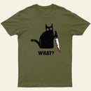 What Cat Funny T-Shirt