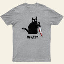 What Cat Funny T-Shirt