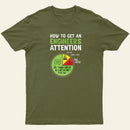 An Engineer Guide To Attention Entrageek T-Shirt