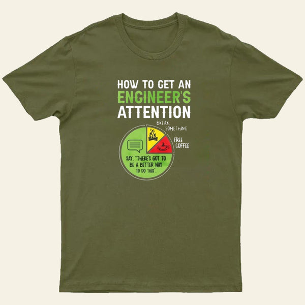 An Engineer Guide To Attention Entrageek T-Shirt