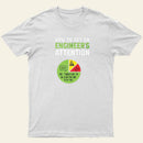 An Engineer Guide To Attention Entrageek T-Shirt