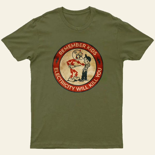 Electricity Will Kill You Kids Entrageek T-Shirt
