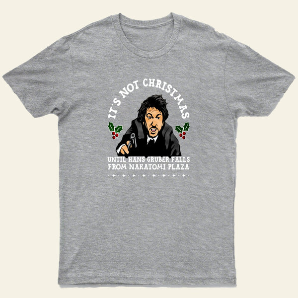 Hans Gruber Christmas Entrageek T-Shirt