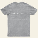Cat Herder Entrageek T-Shirt
