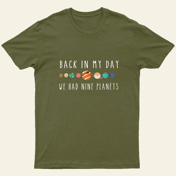 We Had Nine Planets T-Shirt