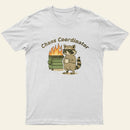 Chaos Coordinator Humour Entrageek T-Shirt